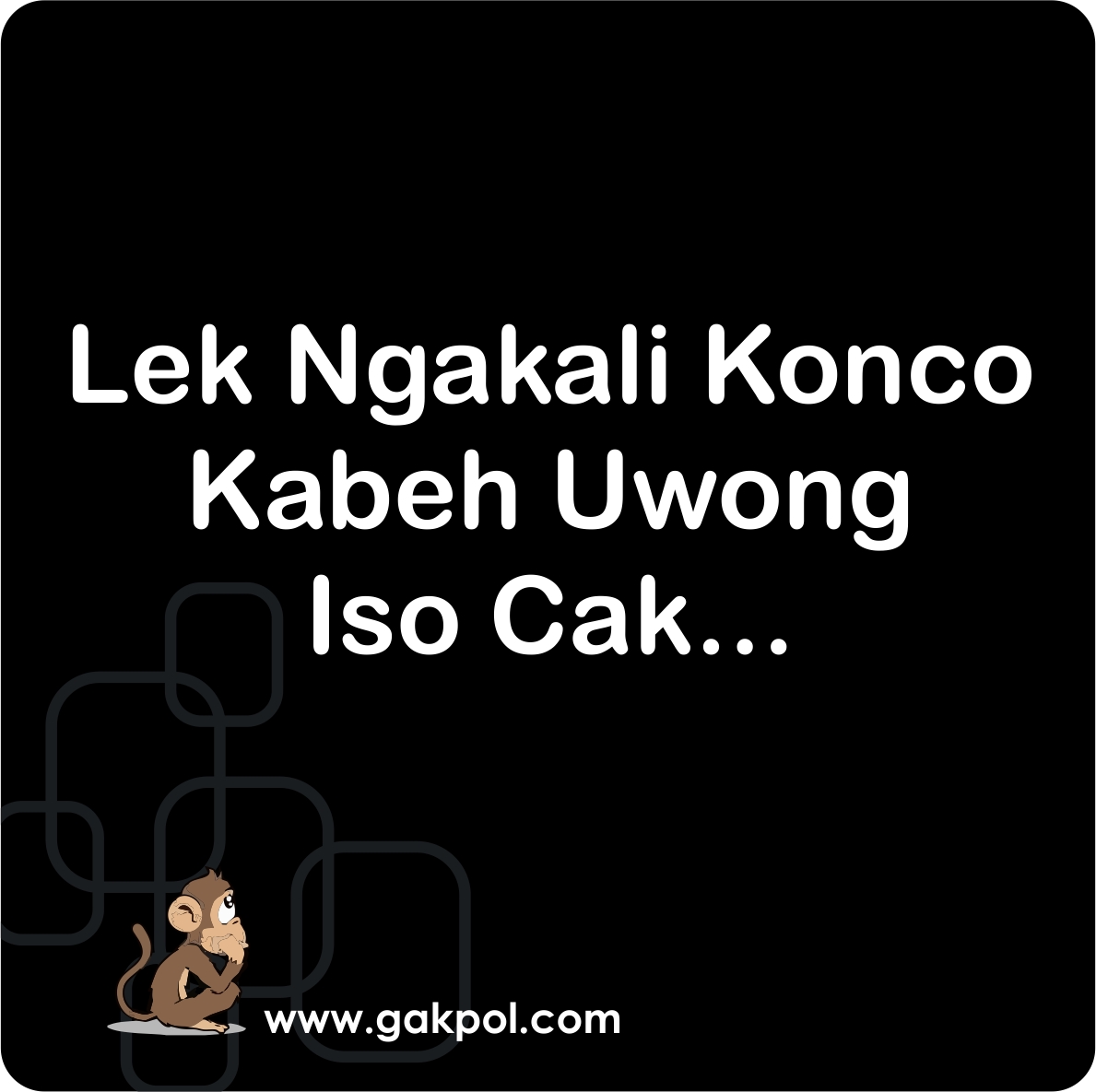 Gambar Lucu Gokil Dengan Bahasa Jawa Update Status